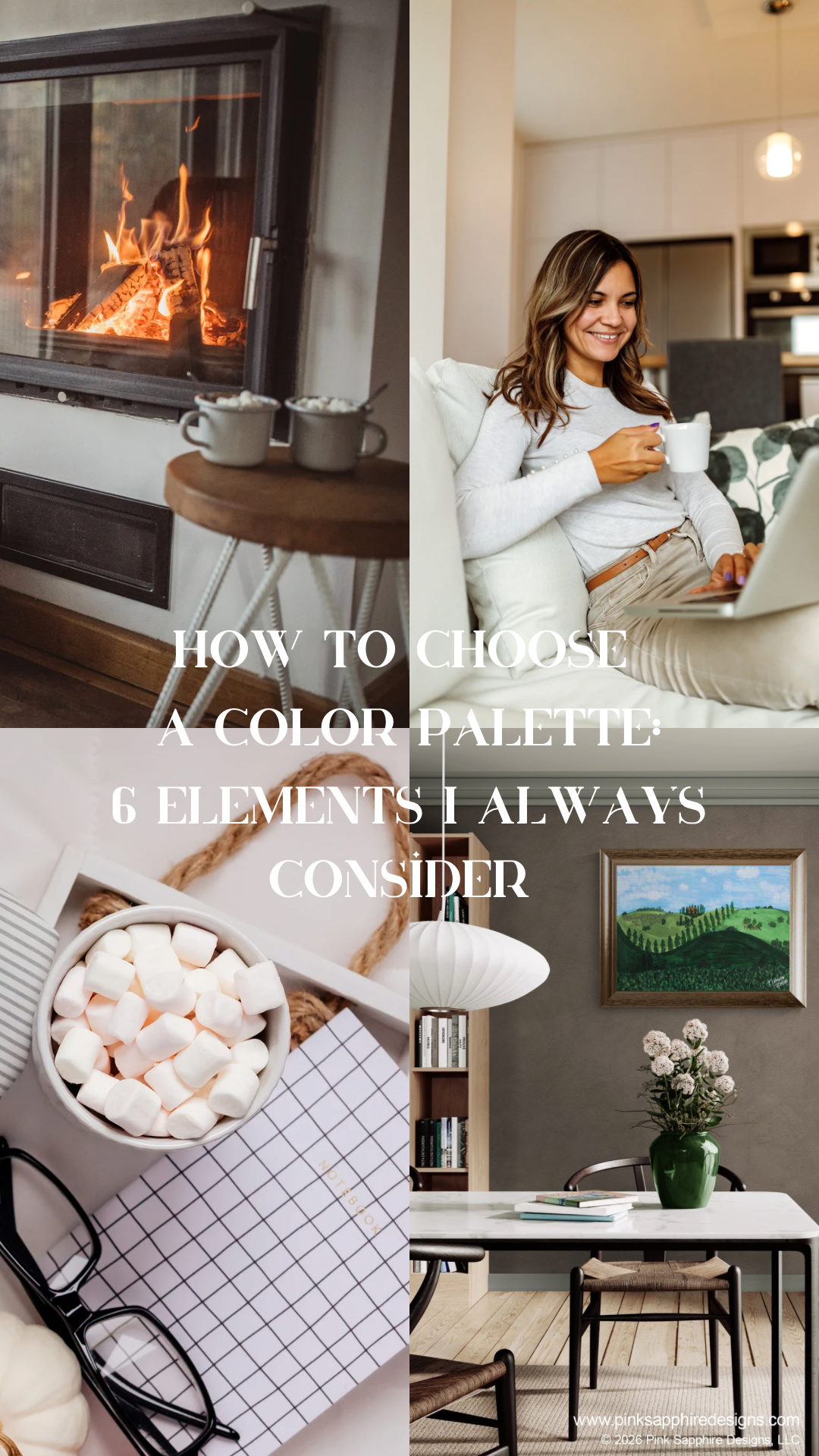 How to Choose a Color Palette: 6 Elements I Always Consider